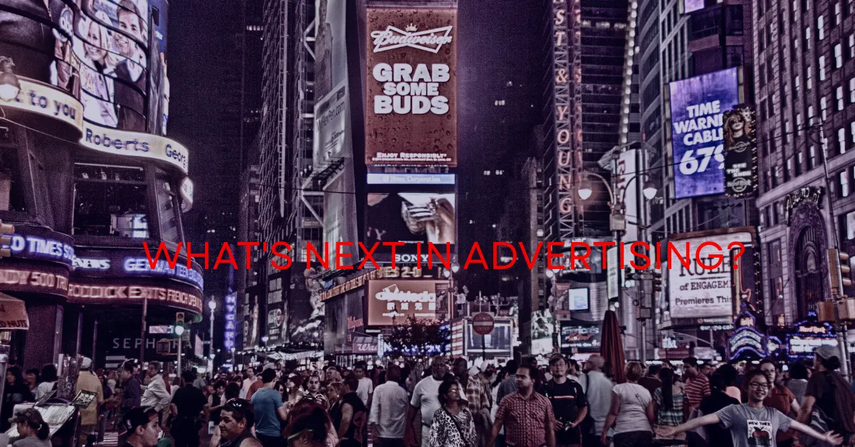 Advertising Trends